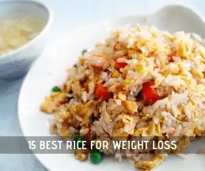15 Best Rice for Weight Loss